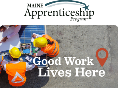 Welcome To Maine Apprenticeship Program 
